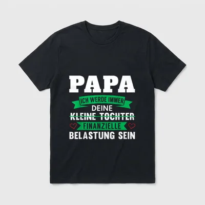 lustiger Papa Witz T-Shirt – Papa Spruch mit durchgestrichenem Text und grüner Schleife – Klassisches T-Shirt in Schwarz