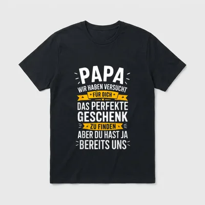 Papa Wir Haben Versucht Für T-Shirt – Papa Spruch mit gelben Bändern und weißer Schrift – Klassisches T-Shirt in Schwarz