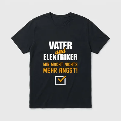Elektriker Spruch Lustig Vater T-Shirt – Klassisches T-Shirt in Schwarz