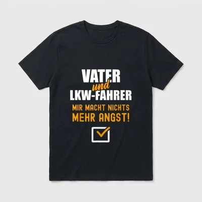 LKW-Fahrer Spruch Lustig Vater T-Shirt – Klassisches T-Shirt in Schwarz