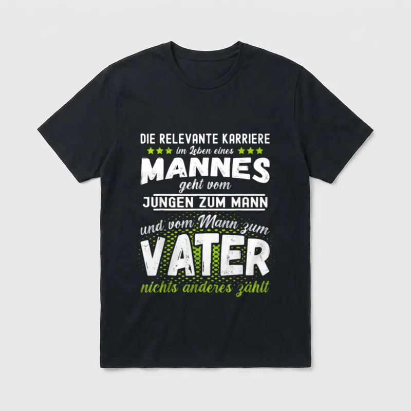 Väter Sprüche Stolzer Vater T-Shirt – Spruch: Vom Jungen zum Mann, vom Mann zum Vater – Klassisches T-Shirt in Schwarz