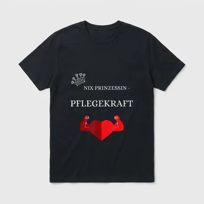 Pflegekraft Nix Prinzessin Witzig T-Shirt – Klassisches T-Shirt in Schwarz