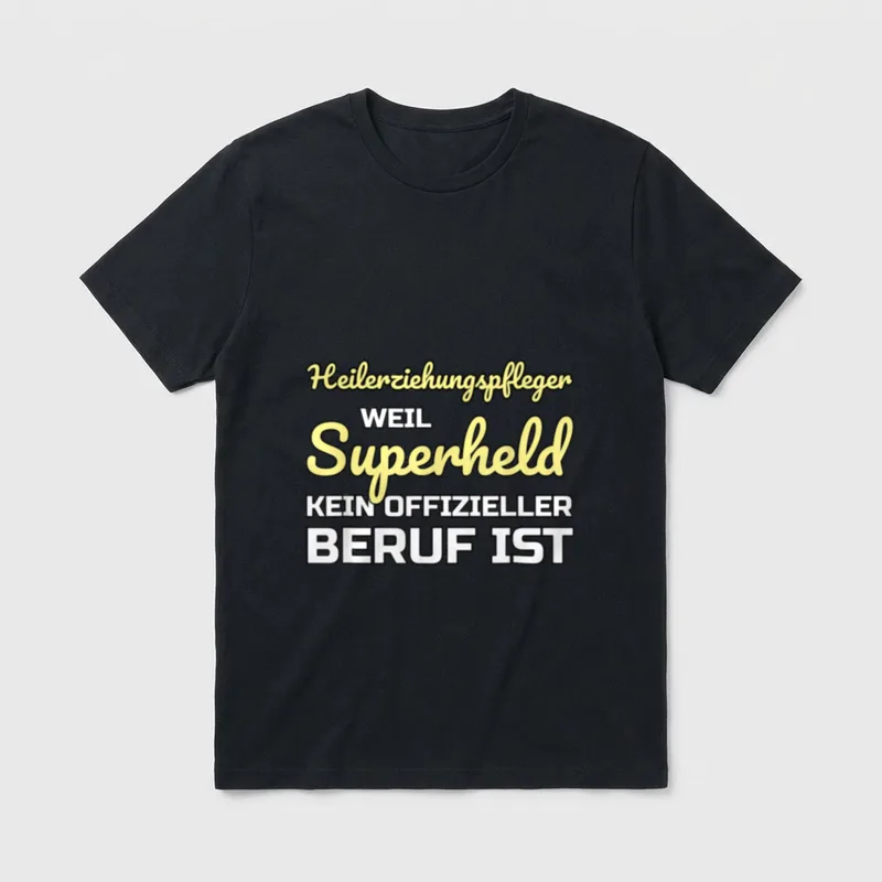 Heilerziehungspfleger lustiger Spruch T-Shirt – Klassisches T-Shirt in Schwarz