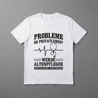 Altenpfleger Spruch Probleme Pfleger T-Shirt – Klassisches T-Shirt in Schwarz