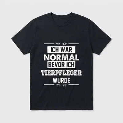 Tierpfleger Geschenke Spruch Ich T-Shirt – Klassisches T-Shirt in Schwarz