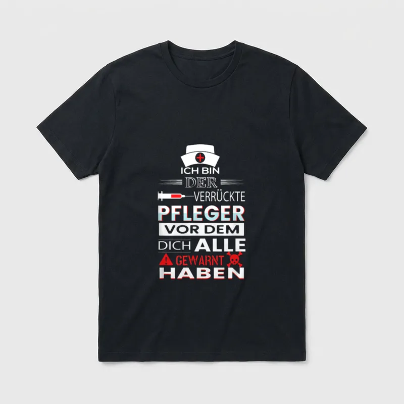Lustiges Pfleger I Altenpflege T-Shirt – Klassisches T-Shirt in Schwarz