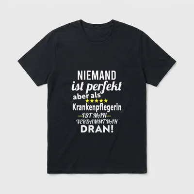 Krankenpflegerin Altenpflegerin & Pflegerin T-Shirt – Klassisches T-Shirt in Schwarz