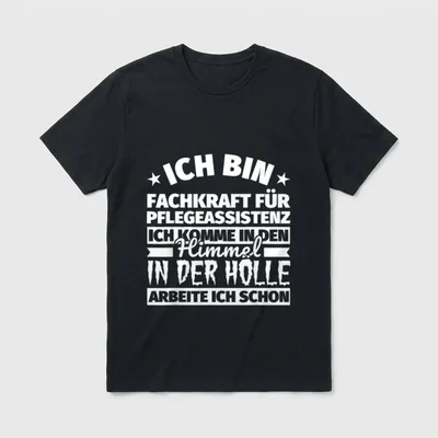 Fachkraft für Pflegeassistenz lustig T-Shirt – Klassisches T-Shirt in Schwarz
