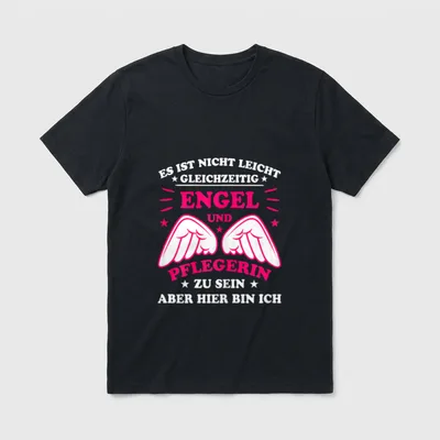 Pflegerin Spruch Pflege Beruf T-Shirt – Spruch über Engel und Pflegerin mit Flügeln in Pink – Klassisches T-Shirt in Schwarz
