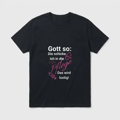 Gott so Die schicke T-Shirt – Pflege-Spruch mit Stethoskop, Spritze und EKG-Linie in Pink – Klassisches T-Shirt in Schwarz