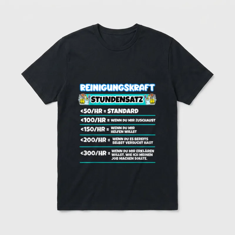 Lustiger Spruch Reinigungskraft Putzkraft T-Shirt – Klassisches T-Shirt in Schwarz