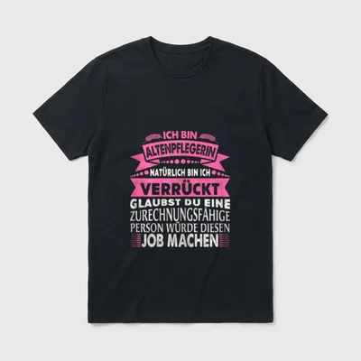 Lustige Altenpflege Geschenke Alte T-Shirt – Klassisches T-Shirt in Schwarz