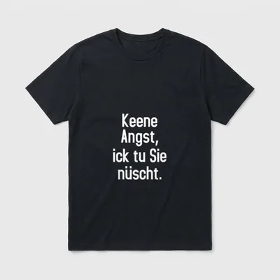Keene Angst Lustiger Dialekt T-Shirt – Klassisches T-Shirt in Schwarz