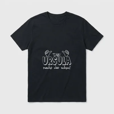 Die Ursula macht dat T-Shirt – Die Ursula macht dat schon! mit zwei Daumen hoch – Klassisches T-Shirt in Schwarz