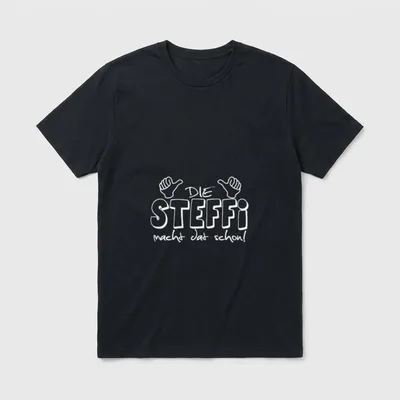Die Steffi macht dat T-Shirt – Klassisches T-Shirt in Schwarz