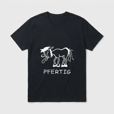 Pfertig Pferde Reiten Lustige T-Shirt – Klassisches T-Shirt in Schwarz