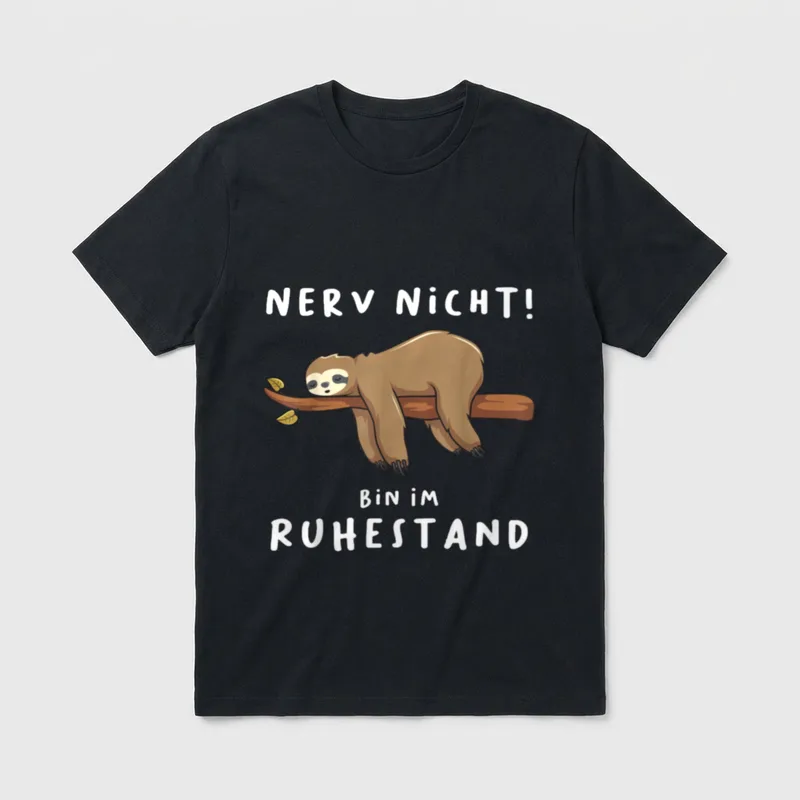 Rentner Faultier Lustiges Spruch T-Shirt – Klassisches T-Shirt in Schwarz