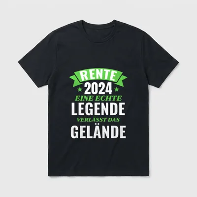 T-Shirt Rente 2024 Damen – Schriftzug „Rente 2024 – Eine echte Legende verlässt das Gelände“ – Klassisches T-Shirt in Schwarz