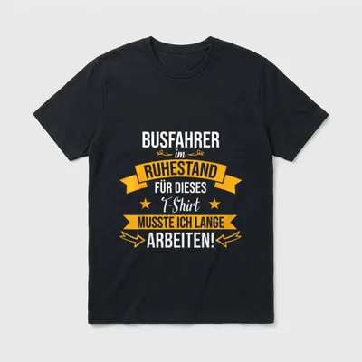 Busfahrer Bus Rente Busfahrerin T-Shirt – Klassisches T-Shirt in Schwarz