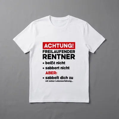 Achtung Freilaufender Rentner Vorsicht T-Shirt – Klassisches T-Shirt in Schwarz