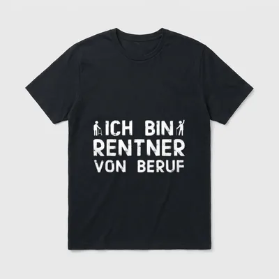Rentner von Beruf T-Shirt – Aufdruck ICH BIN RENTNER VON BERUF mit stilisierten Figuren – Klassisches T-Shirt in Schwarz