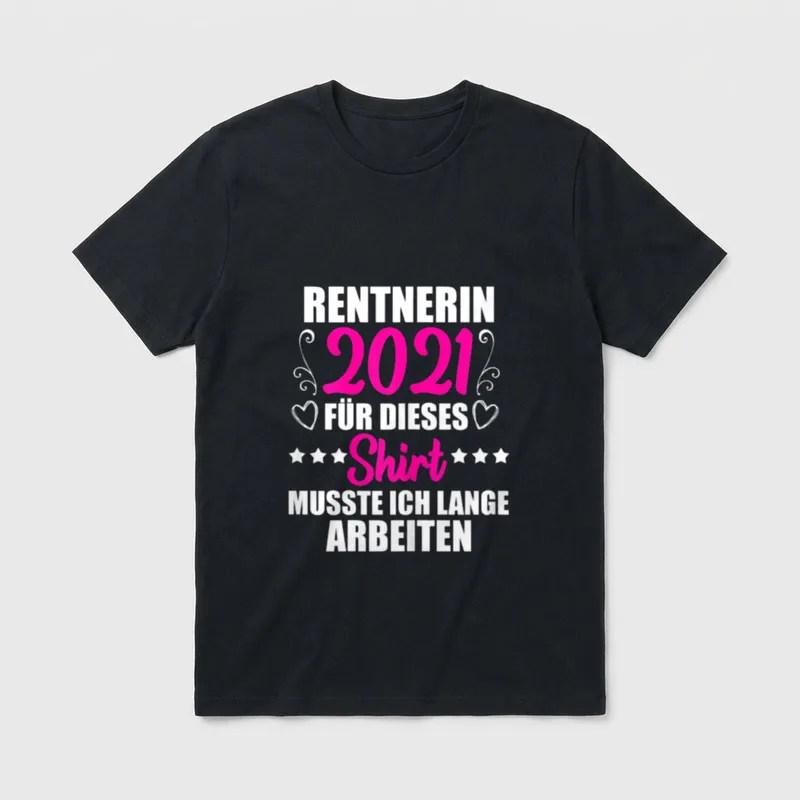 Rentnerin 2021 Ruhestand Pension T-Shirt – Klassisches T-Shirt in Schwarz