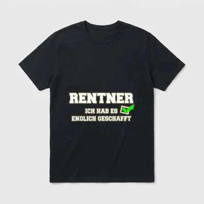 Rentner Ich Hab Es T-Shirt – „Rentner – Ich hab es endlich geschafft“ mit grünem Haken – Klassisches T-Shirt in Schwarz