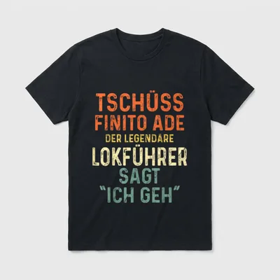Lokführer Rente Rentner Spruch T-Shirt – Klassisches T-Shirt in Schwarz