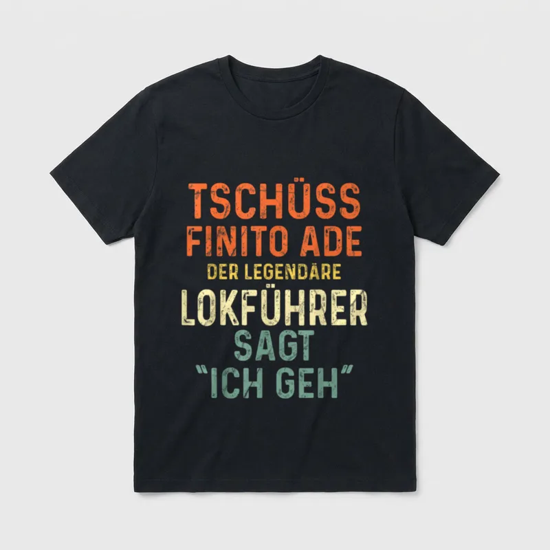 Lokführer Rente Rentner Spruch T-Shirt – Klassisches T-Shirt in Schwarz