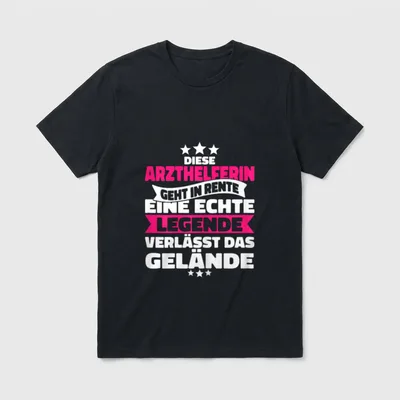 Rentnerin Arzthelferin Rente Spruch T-Shirt – Klassisches T-Shirt in Schwarz