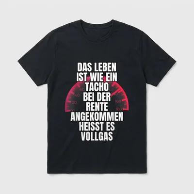 Rentner Auto Tacho Pension T-Shirt – Tacho-Grafik mit Spruch zum Leben und zur Rente – Klassisches T-Shirt in Schwarz