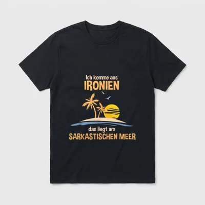 Lustige Sprüche Sarkasmus Ironie T-Shirt – Klassisches T-Shirt in Schwarz