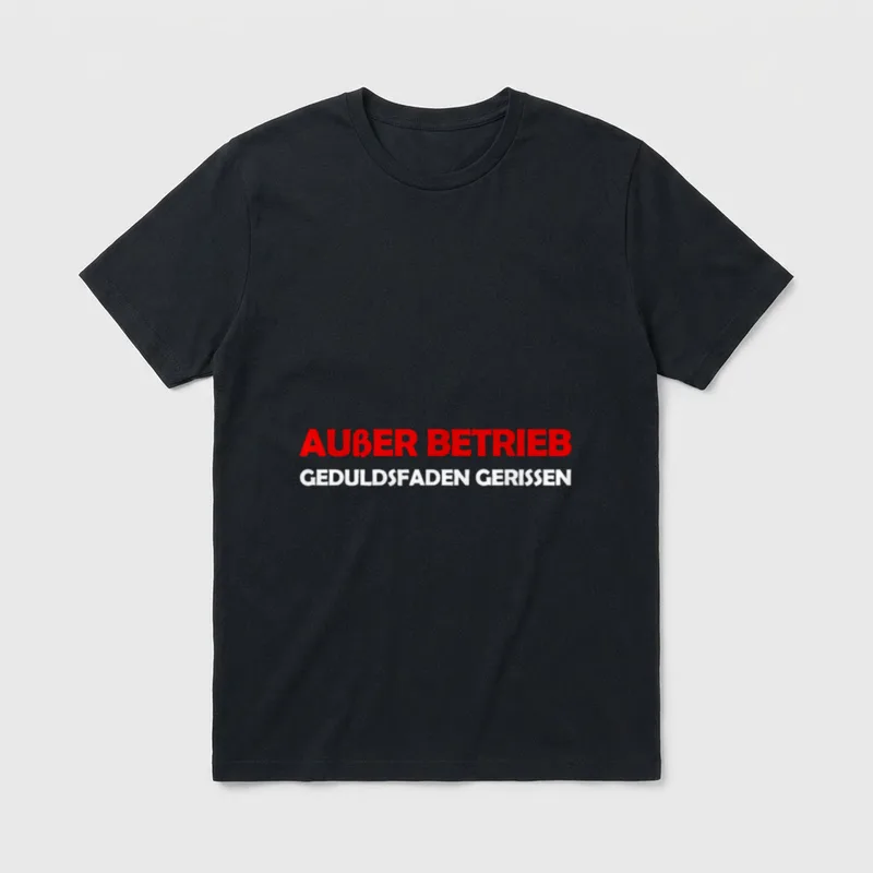 Lustiges Außer Betrieb Geduldsfaden T-Shirt – Klassisches T-Shirt in Schwarz