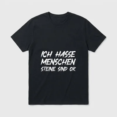 Ich Hasse Menschen Steine T-Shirt – Schriftzug „Ich Hasse Menschen Steine Sind Ok“ – Klassisches T-Shirt in Schwarz