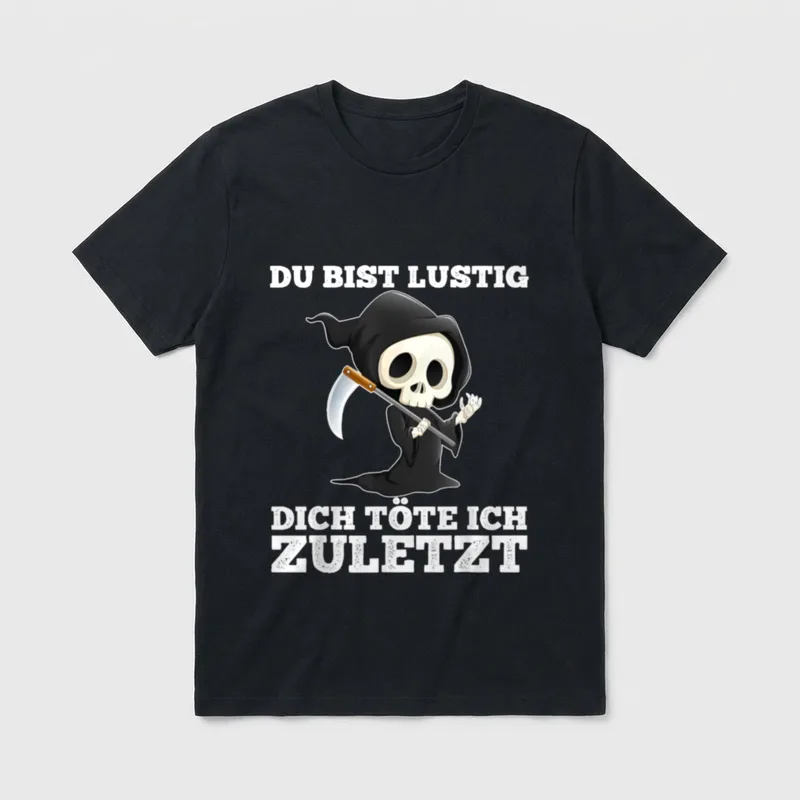 du bist lustig dich Sarkasmus & Ironie T-Shirt – Klassisches T-Shirt in Schwarz