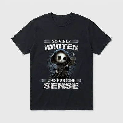 So viele Idioten und T-Shirt – Klassisches T-Shirt in Schwarz