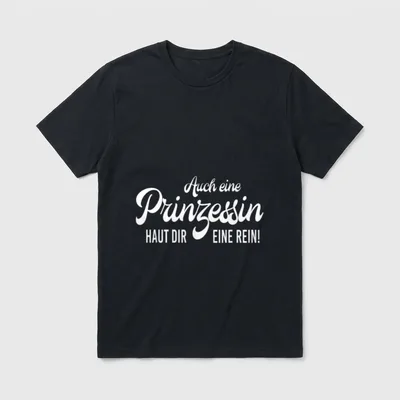 Prinzessin Lustiger Spruch Ironie T-Shirt – Klassisches T-Shirt in Schwarz