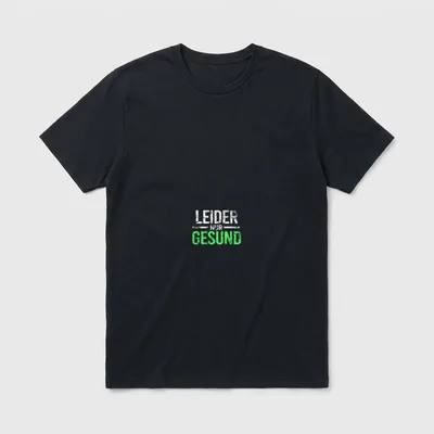 Ironie Spruch für alle gesunden T-Shirt – Klassisches T-Shirt in Schwarz