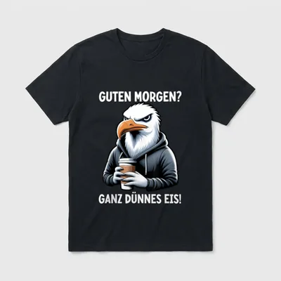 Guten Morgen Ganz Dünnes Sarkasmus & Ironie T-Shirt – Klassisches T-Shirt in Schwarz