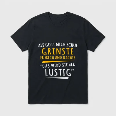 Lustige Sprüche Für Und Mit Humor Als Gott T-Shirt – Klassisches T-Shirt in Schwarz