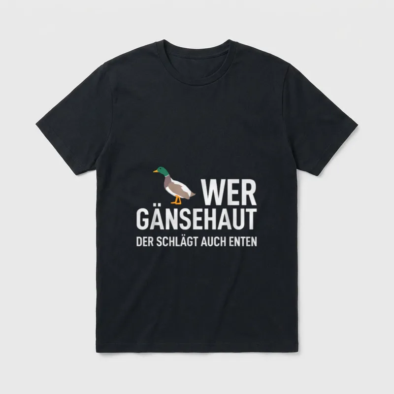 Wer Gänsehaut der schlägt Sarkasmus & Ironie T-Shirt – Klassisches T-Shirt in Schwarz
