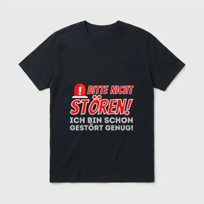 Bitte nicht stören Witz T-Shirt – Klassisches T-Shirt in Schwarz