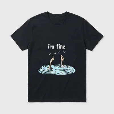 I'm Fine Thumbs Up Two T-Shirt – Zwei Arme im Wasser, Daumen hoch, Schriftzug „i'm fine“ – Klassisches T-Shirt in Schwarz