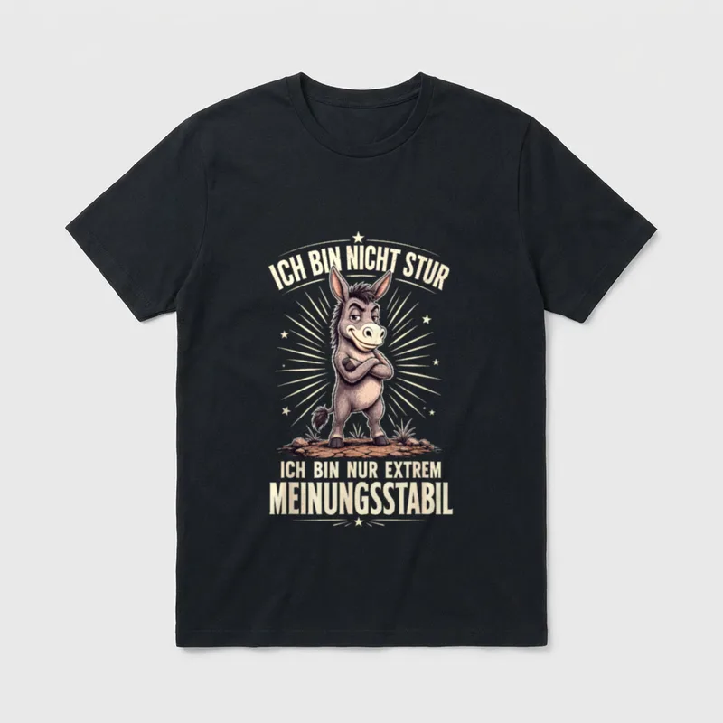 Stur oder Stabil T-Shirt – Klassisches T-Shirt in Schwarz