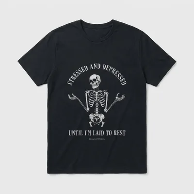 Stressed Depressed Skelett Gothic T-Shirt – Klassisches T-Shirt in Schwarz