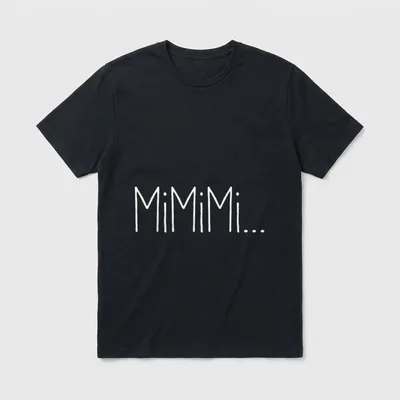 MiMiMi Memme Humor Witzig T-Shirt – Handgeschriebener Schriftzug „MiMiMi...“ in Weiß – Klassisches T-Shirt in Schwarz