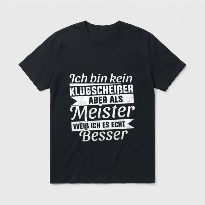 Meisterprüfung Spruch Handwerk Meister T-Shirt – Klassisches T-Shirt in Schwarz