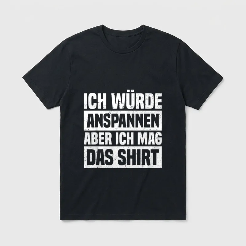 Ich würde anspannen Kraftsport T-Shirt – Klassisches T-Shirt in Schwarz