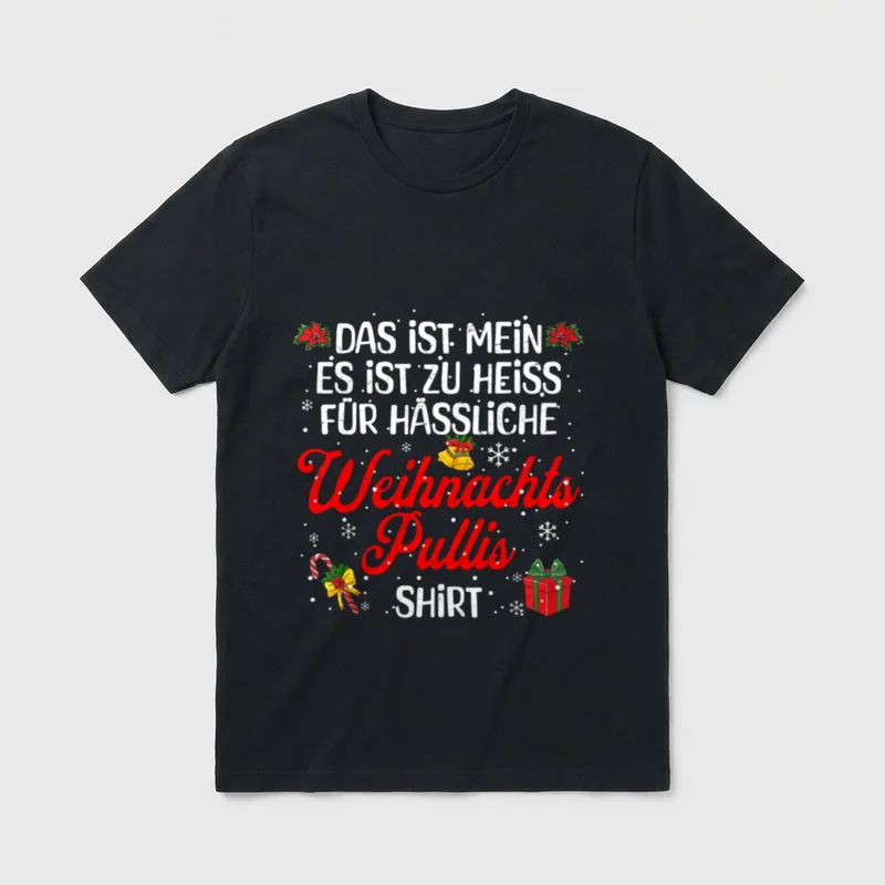 Ugly Christmas Weihnachtsoutfit Lustiges T-Shirt – Klassisches T-Shirt in Schwarz