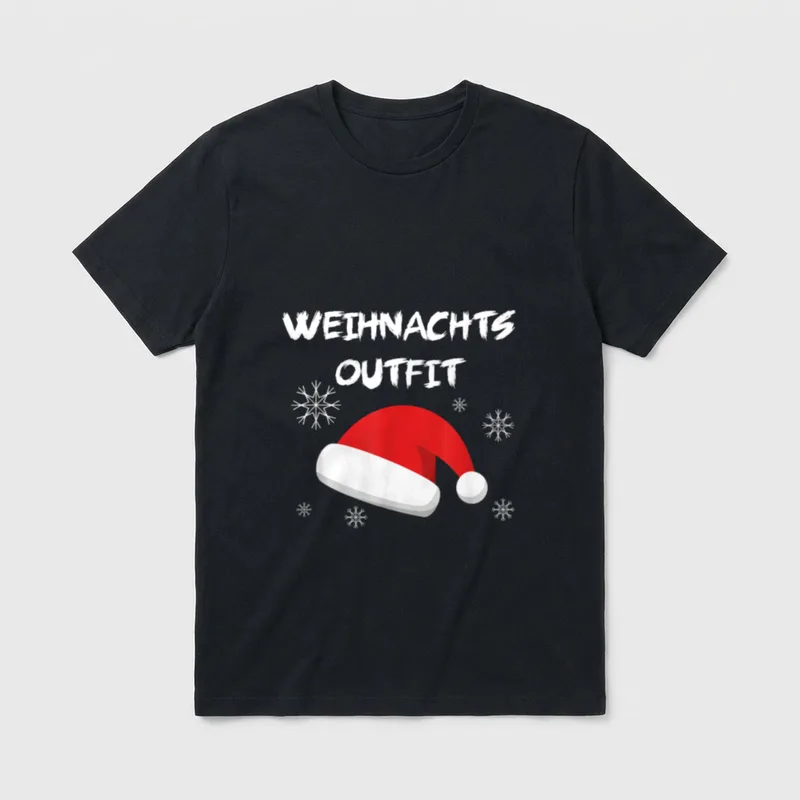 Weihnachts Outfit Lustiges Sprüche T-Shirt – Klassisches T-Shirt in Schwarz